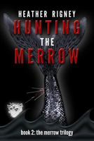 Hunting The Merrow 1519102364 Book Cover