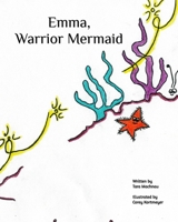 Emma, Warrior Mermaid 0464340063 Book Cover