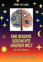 Eine bessere Geschichte unserer Welt 1. 3831114900 Book Cover