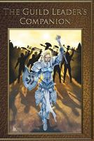 The Guild Leader's Companion 0615425909 Book Cover