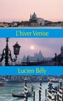 L'Hiver Venise 2755807288 Book Cover