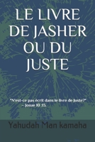 LE LIVRE DE JASHER OU DU JUSTE (French Edition) 1653042575 Book Cover