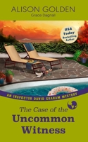 The Case of the Uncommon Witness B0BMJQ1WX1 Book Cover