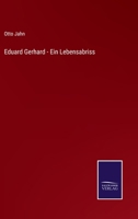 Eduard Gerhard - Ein Lebensabriss 3388945179 Book Cover