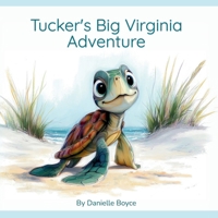 Tucker's Big Virginia Adventure B0FTXC9HSH Book Cover