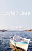 Locked Lives 148015671X Book Cover