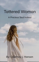 Tattered Woman 9367395477 Book Cover