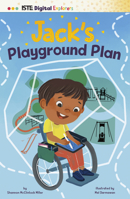 Jack's Playground Plan (Iste Digital Explorers) B0DWDXNWQJ Book Cover