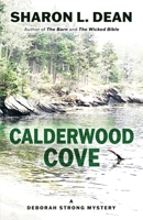 Calderwood Cove 1645993698 Book Cover