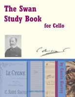 The Swan Study Book for Cello 1635230446 Book Cover