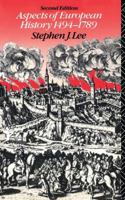 Aspects of European History, 1494-1789 0415027845 Book Cover