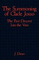 The Summoning of Clade Josso 1439222738 Book Cover