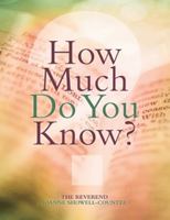 How Much Do You Know? 1490818774 Book Cover