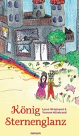 König Sternenglanz 3991318059 Book Cover