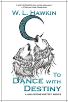 To Dance with Destiny B0CHKTDZLC Book Cover