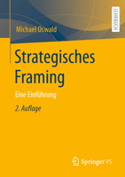 Strategisches Framing: Eine Einführung 3658362049 Book Cover