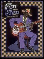 The Nasty Blues 0931759870 Book Cover