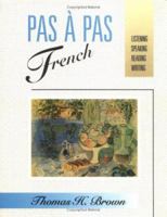 Pas à Pas French: Listening, Speaking, Reading, Writing 0471617733 Book Cover