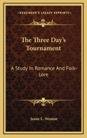 The Three Days´ Tournament 1120206103 Book Cover