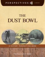 The Dust Bowl: A History Perspectives Book 1624314171 Book Cover