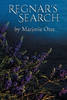Regnar's Search 1662453310 Book Cover