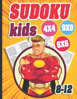 Sudoku Kids 8-12: 300 Sudoku Rätsel Im Format 9x9 In Einfach, Mittel Und Schwer B08KQZD56L Book Cover