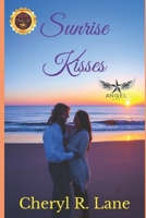 Sunrise Kisses 1518807216 Book Cover