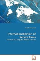 Internationalization of Service Firms: The case of Computer-Related Services 3639272277 Book Cover