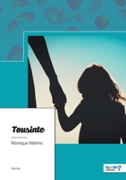 Tousinte 2381531122 Book Cover