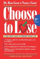Choose to Lose: Revised Edition 0395708141 Book Cover