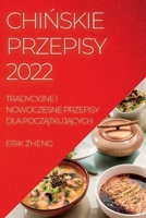 ChiŃskie Przepisy 2022 1837893403 Book Cover