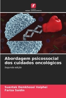 Abordagem psicossocial dos cuidados oncológicos (Portuguese Edition) 6208211948 Book Cover