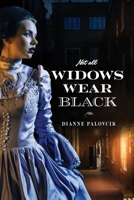 Not All Widows Wear Black 1773543741 Book Cover