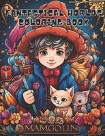 Fantastical Worlds Coloring Book B0CCZWJSTF Book Cover