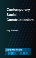 Contemporary Social Constructionism: Key Themes 1439909245 Book Cover