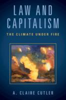 Law and Capitalism: The Climate Under Fire 1108478859 Book Cover