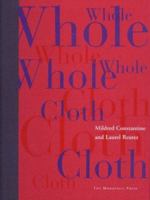 Whole Cloth 188525475X Book Cover
