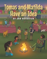 Tomas and Matilda Have an Idea B0FRB6WBPP Book Cover