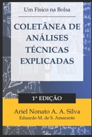 Coletânea de Análises Técnicas Explicadas: Aprenda a fazer análises técnicas críticas e eficazes B08GLP3YM1 Book Cover