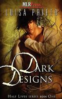 Dark Designs 160820071X Book Cover
