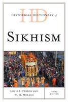 Historical Dictionary of Sikhism, Second Edition 1442236000 Book Cover