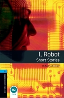 I, Robot: Short Stories 0194226859 Book Cover
