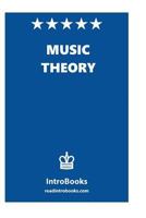 Music Theory: Music Theory 1540350622 Book Cover