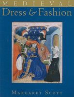 Medieval Dress and Fashion 0712306757 Book Cover