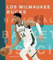 Los Milwaukee Bucks (Spanish Edition) 1682778800 Book Cover