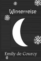 Winterreise: An Urban Fairytale 1718172907 Book Cover