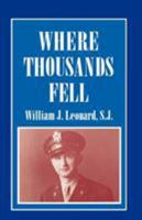 Where Thousands Fell 1556127553 Book Cover