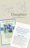 Pen Pal Daughter B0H8FQ79SS Book Cover