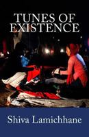 Tunes of Existence: Collection of Short Stories 1495362086 Book Cover