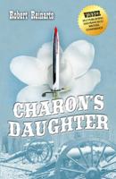 Charon's Daughter 0990846601 Book Cover